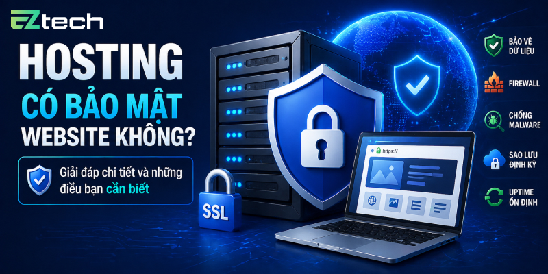 Bảo Mật Hosting Là Gì? Hosting Có Bảo Vệ Website Không?